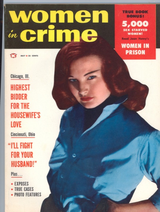 Women in Crime Magazine May 1959 G/VG . Very good condition, minimal signs of w
