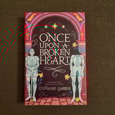 Fairyloot Once Upon a Broken Heart by Stephanie Garber ~ HAND SIGNED