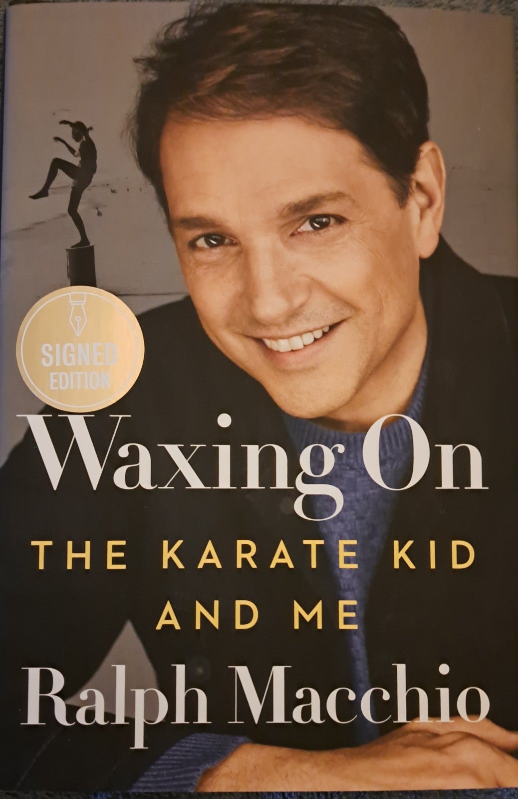 Ralph Macchio Autographed Waxing On book First edition