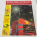Vintage 1963 Knowledge No 4 Vol 1 Atoms Phosphorus Burundi Paperback Magazine