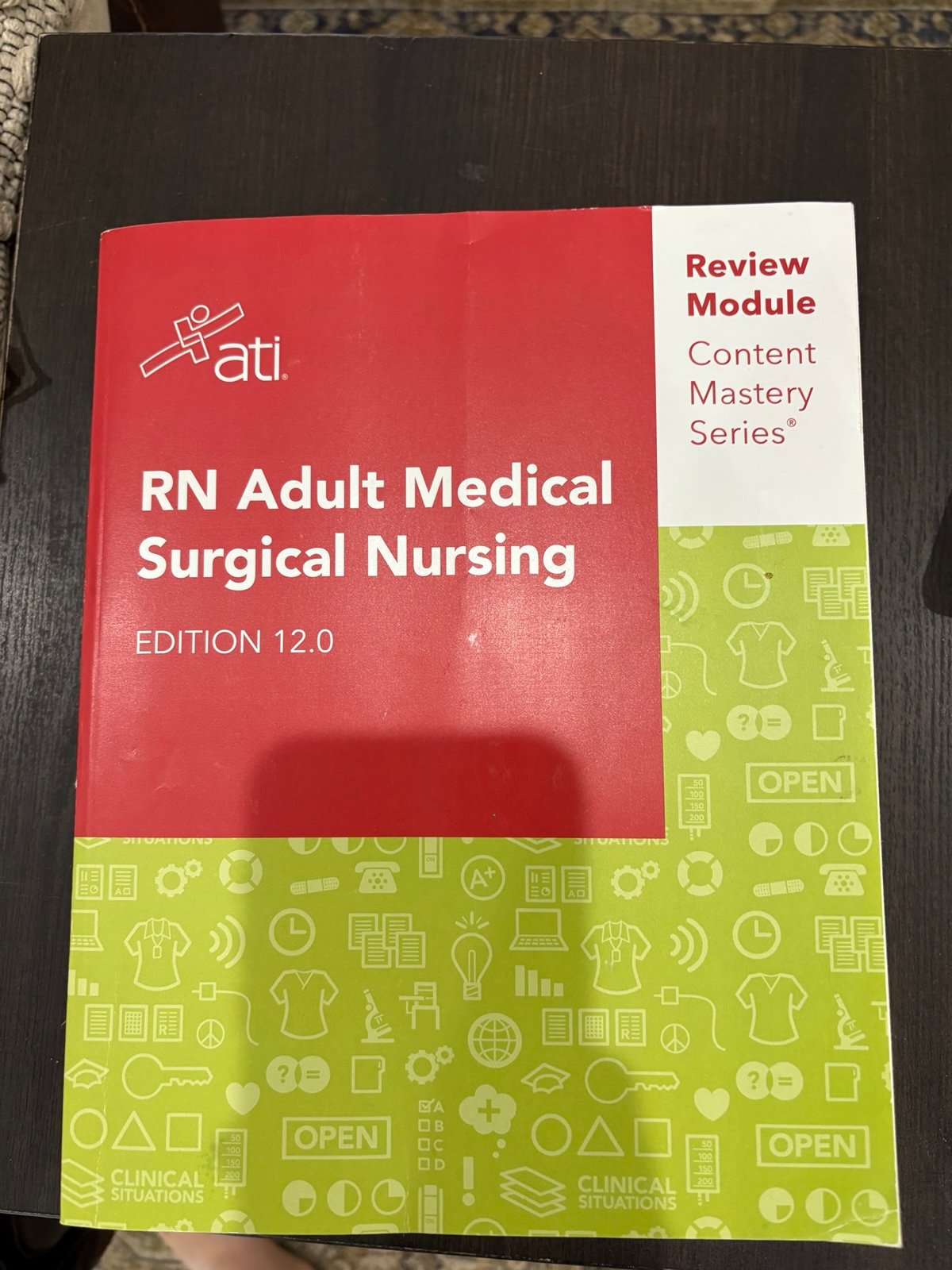ATI RN Adult Medical Surgical Nursing Edition 12.0