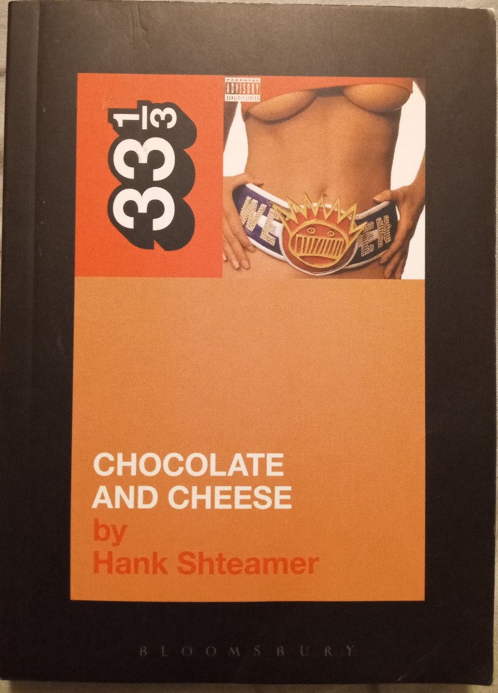 33 1/3 CHOCOLATE AND CHEESE - By: Hank Shteamer