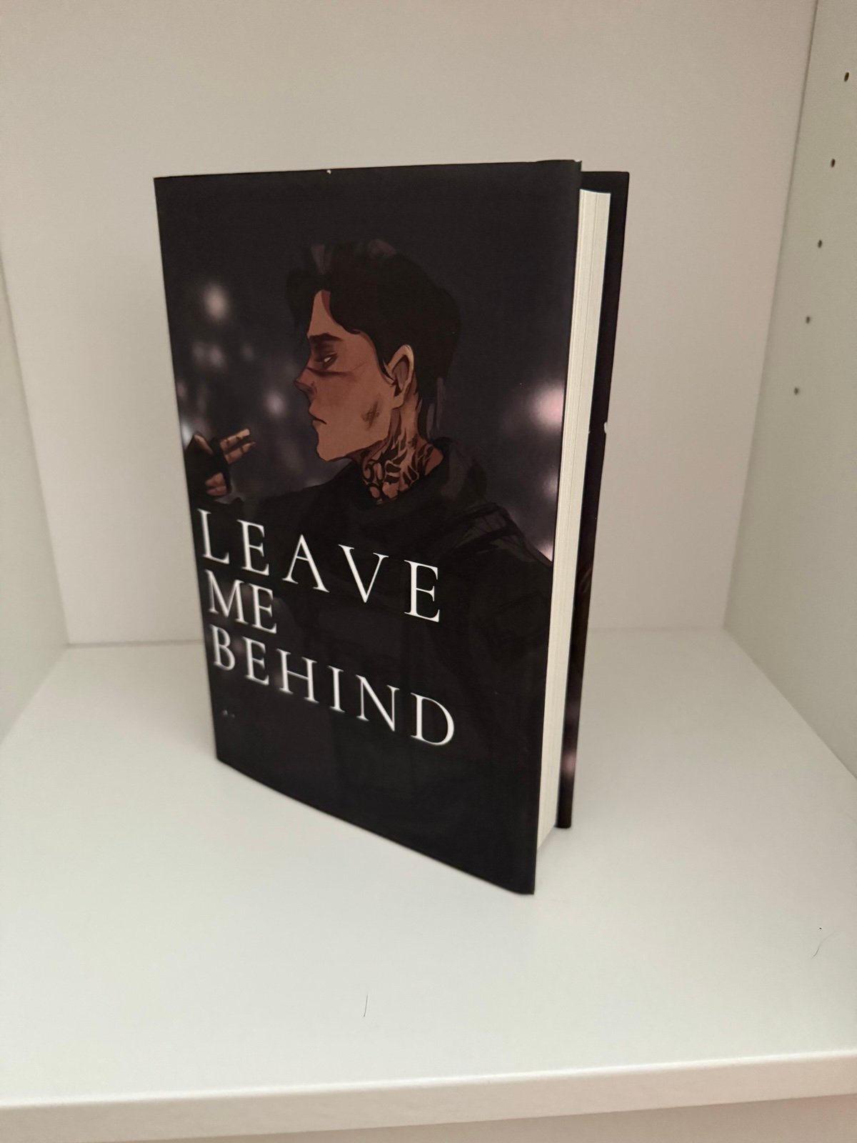 Leave Me Behind OOP Hardcover