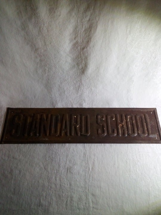 1929 Standard School Sign