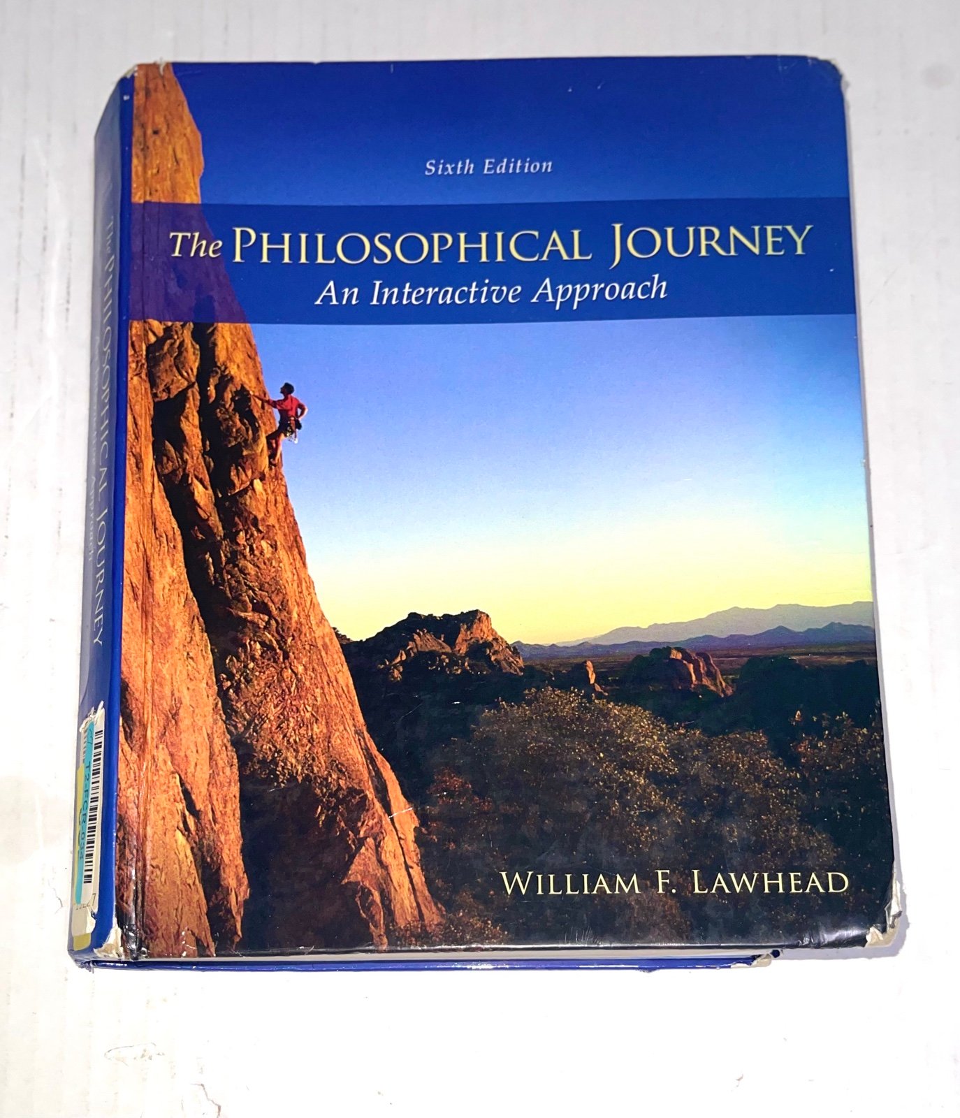 The Philosophical Journey: An Interactive Approach 6th Edition ISBN-13: 978-0078