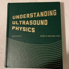 Understanding Ultrasound Physics Textbook