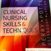 Clinical Nursing Skills and Techniques 10th edition