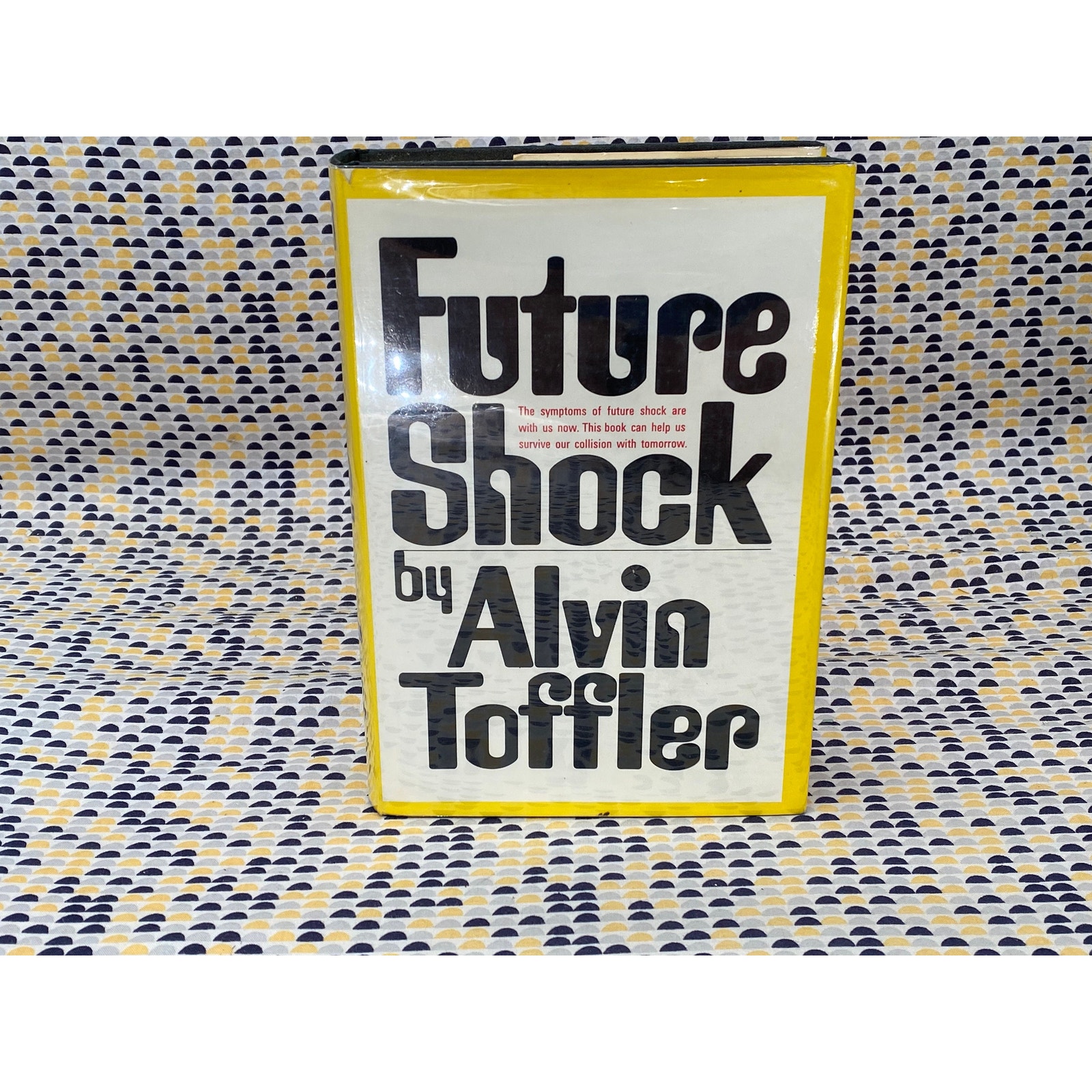 SIGNED - Future Shock - Alvin Toffler - Random House - 1st Edition,