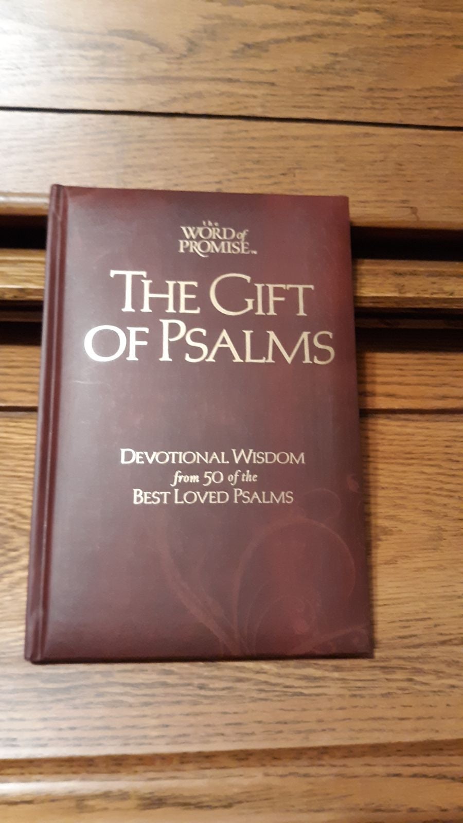 The Word of Promise: The Gift of Psalms