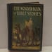 Antique Wonder Book of Bible Stories