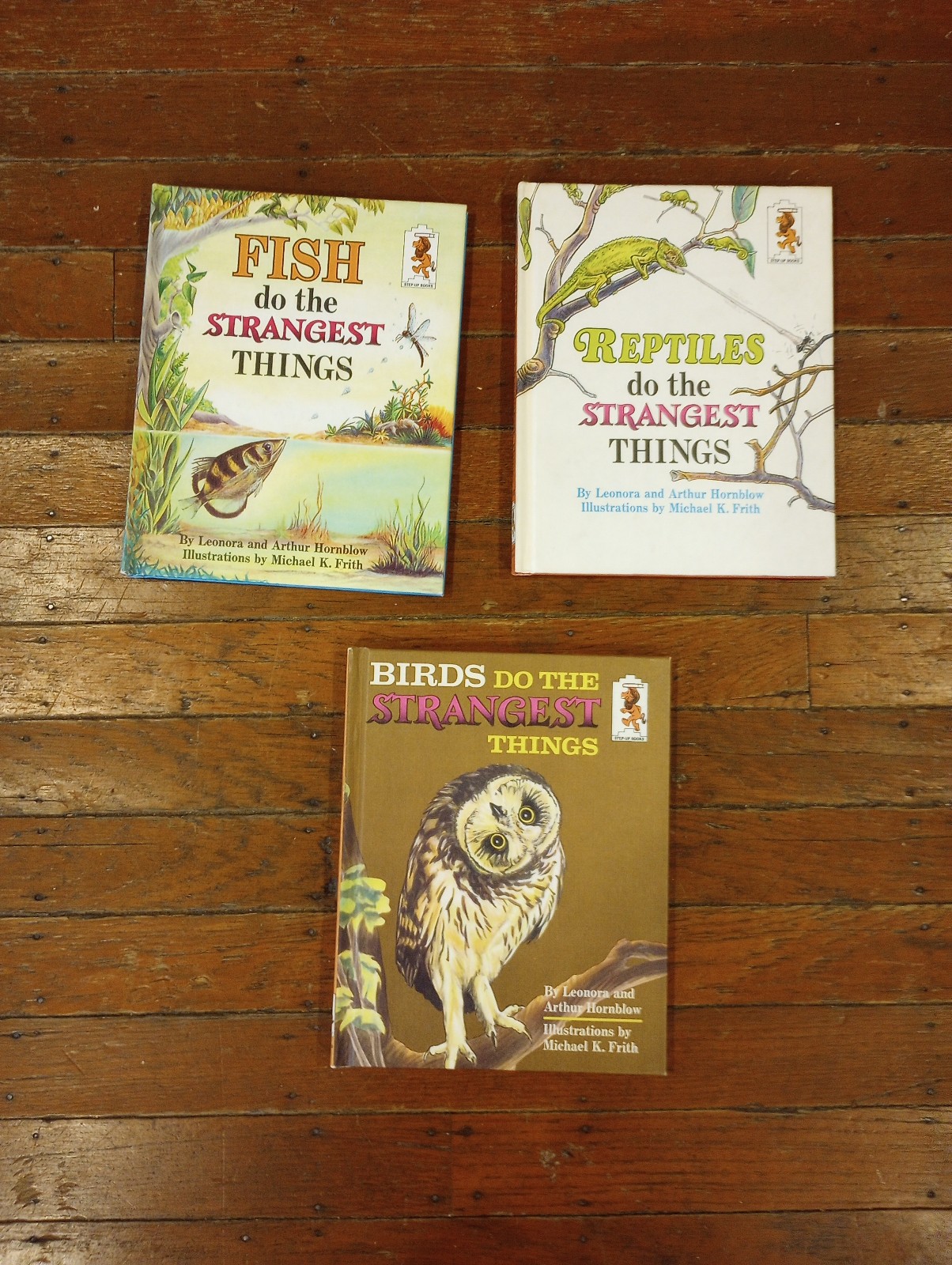 Step Up Books Fish, Birds, Reptiles Do the Strangest Things