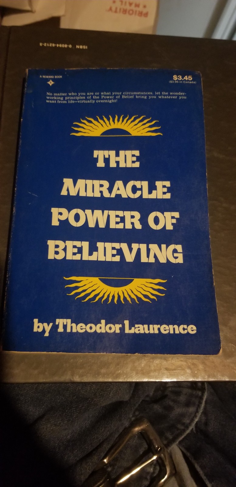 a miracle power of Believing by Theodore Laurence