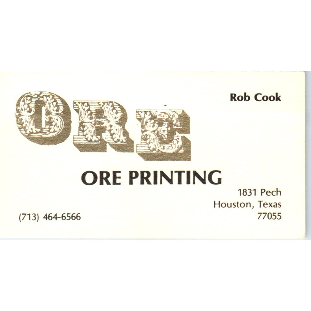 Ore Printing Rob Cook Houston TX Vintage Business Card SD4-B3