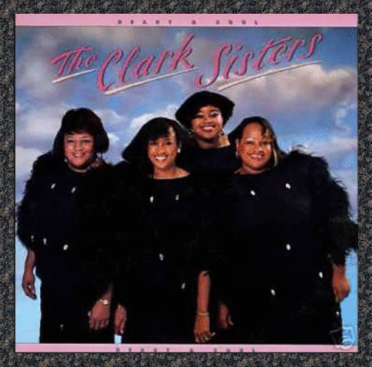 The Clark Sisters – Heart & Soul (1986) Rejoice Records – 7015010658 CD NEW