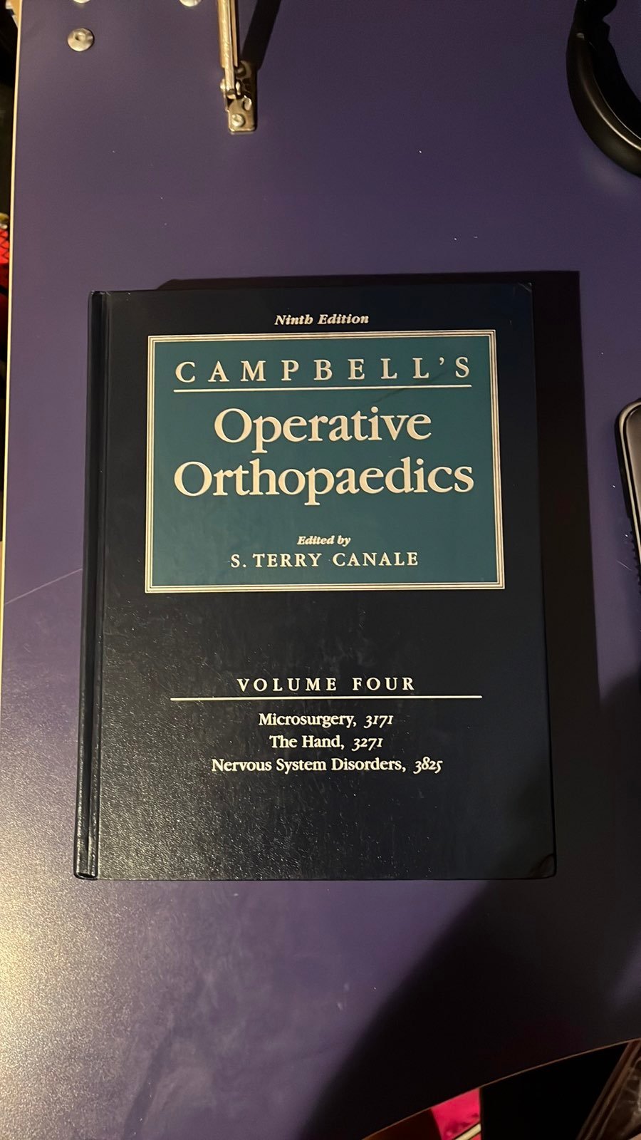 Campbell’s Operative Orthopedics Ninth Edition - VOL. 4