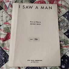 Rare/Vintage 1954 I Saw a Man by Arthur Smith/Lynn Music Corporation Sheet Music