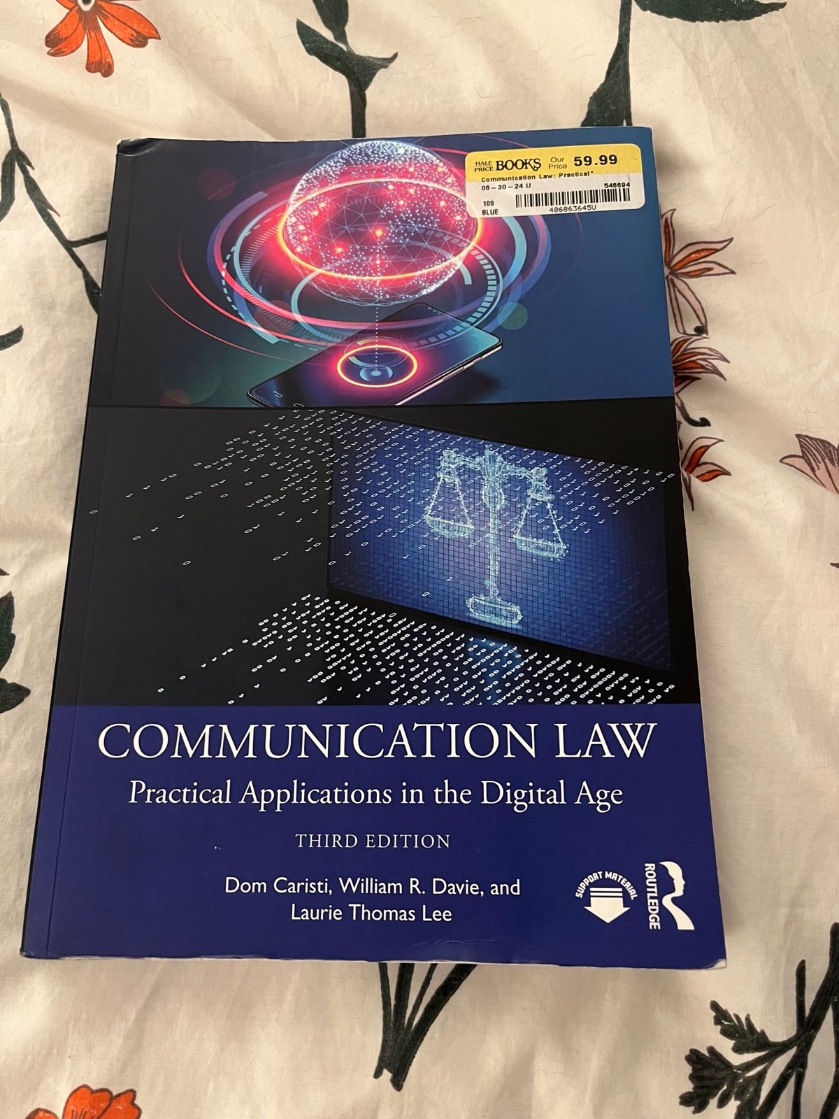 Communication Law: Practical Applications in the Digital Age Third Edition