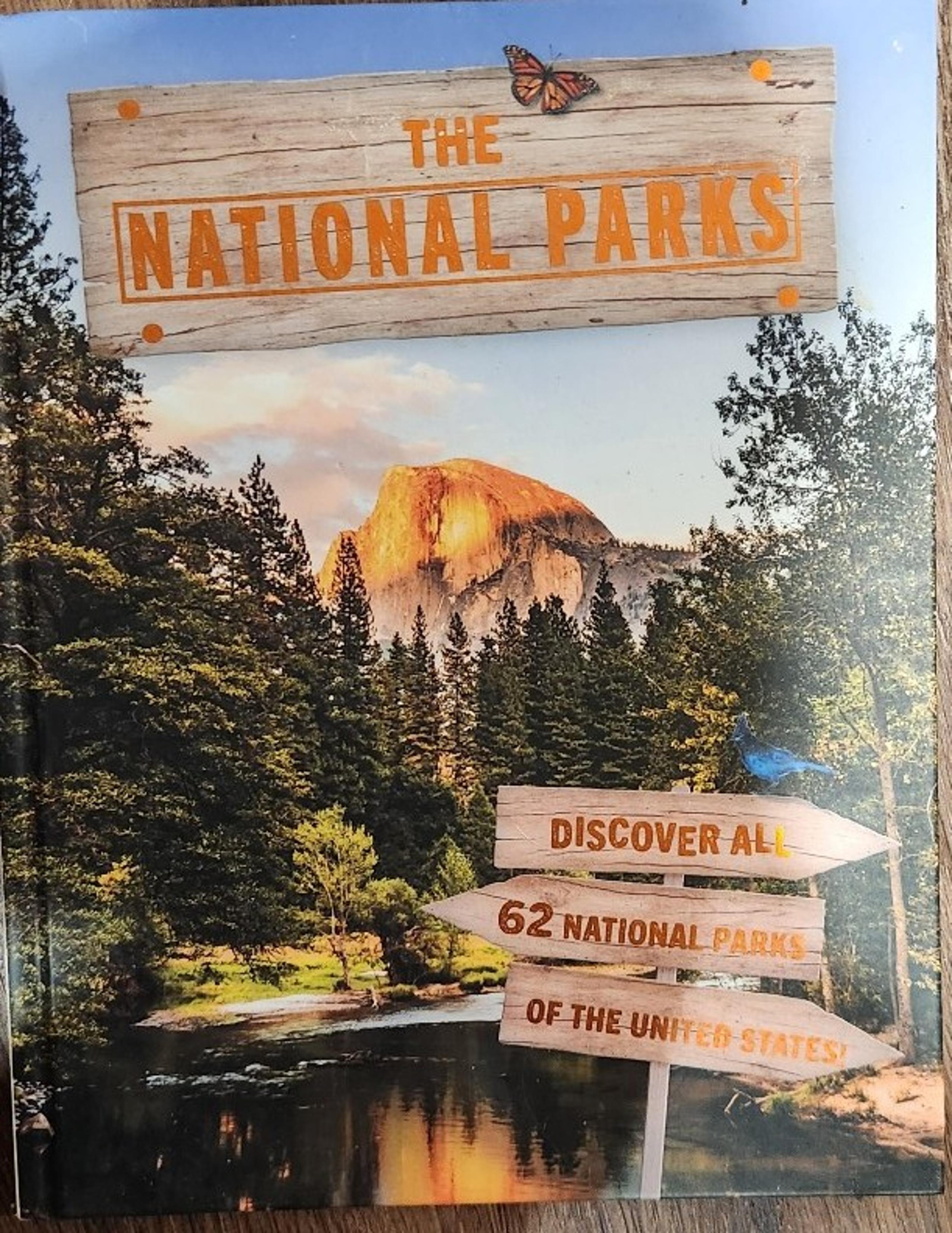 DK - The National Parks: Discover all 62 National Parks of the United States!