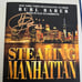 Signed Stealing Manhattan book
