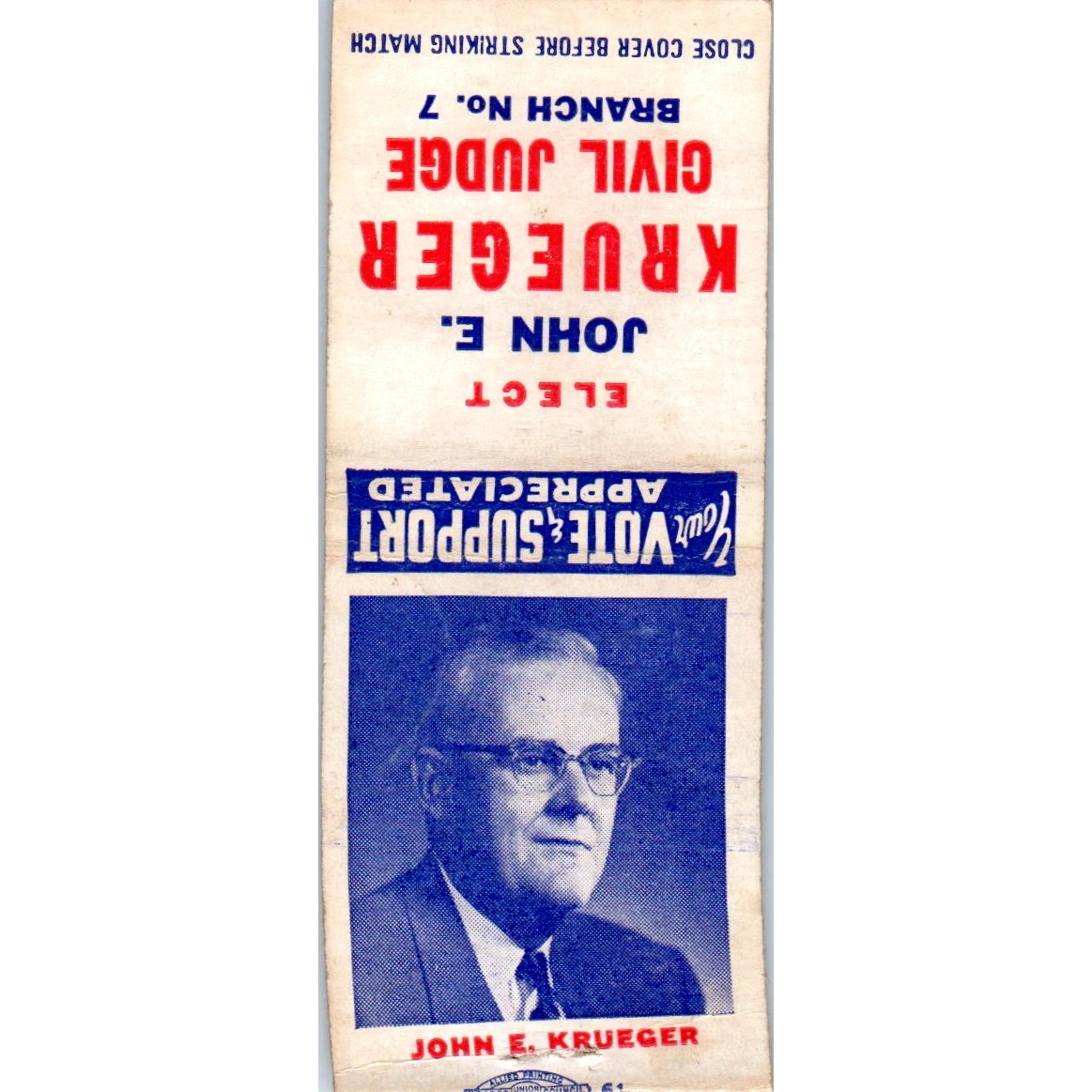 Elect John E. Krueger Civil Judge Branch 7 Milwaukee Vtg Matchbook Cover SD2-Y3