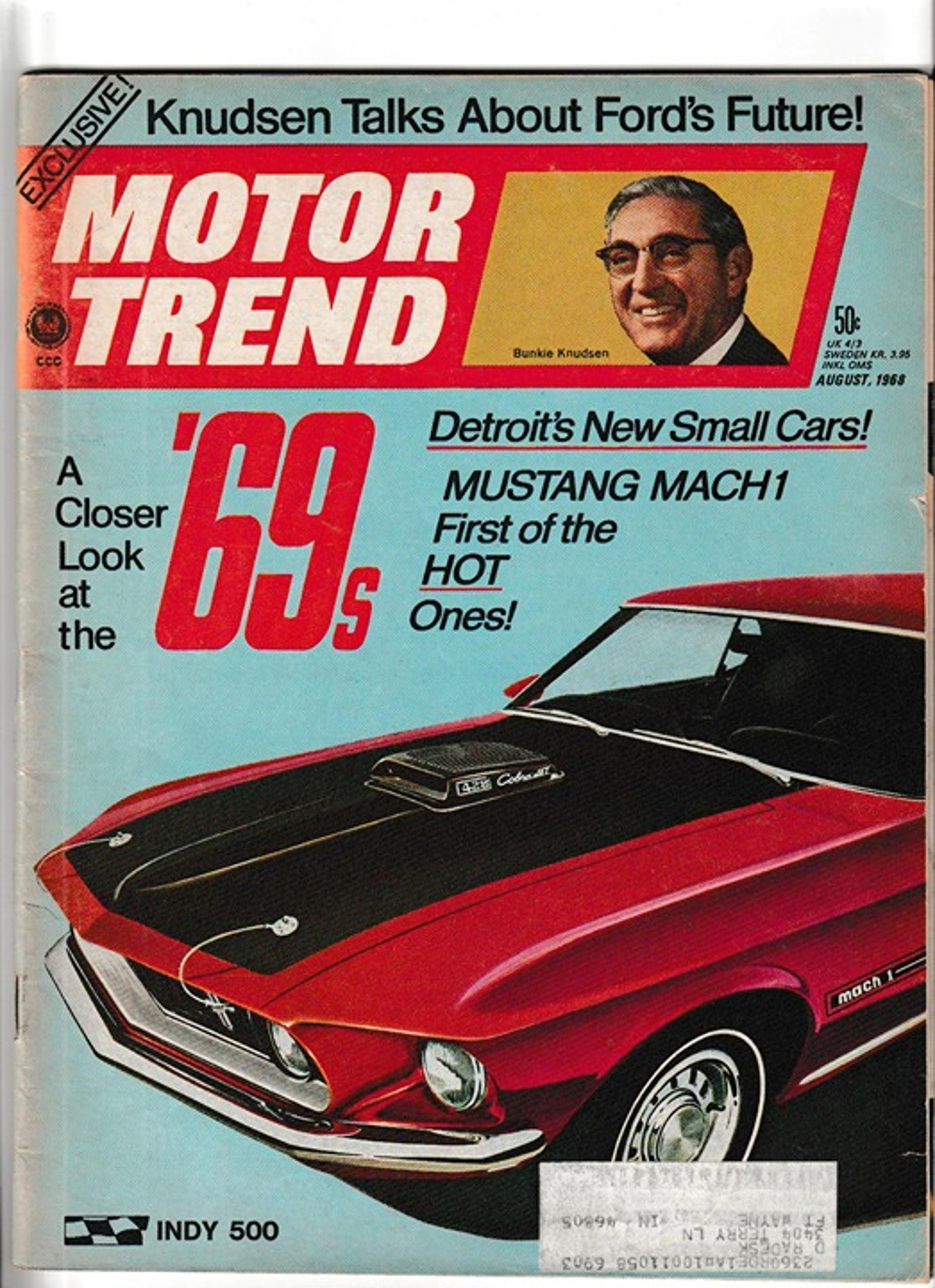 Motor Trend Magazine Aug 1968 Mustang Mach 1 Indy 500 A Closer Look At The '69s