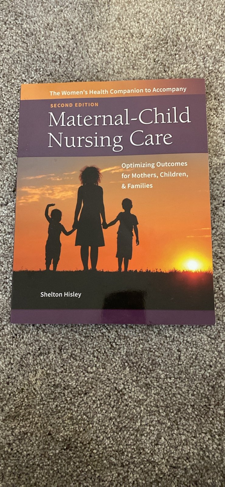 F.A Davis Maternal-Child Nursing Care Nursing Textbook ISBN: 978-0-8036-3665-1