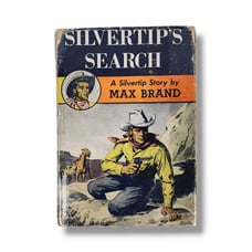 Silvertips Search by Max Brand Hardcover Book Vintage 1945 Cowboy Western Novel