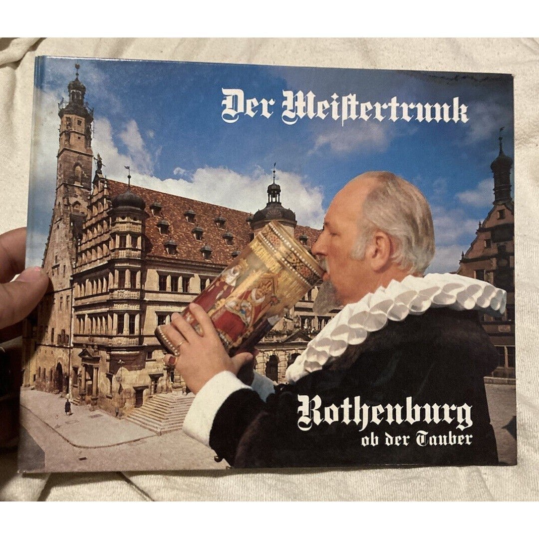 Der Meistertrunk Rothenburg ob der Tauber German Coffee Table Book