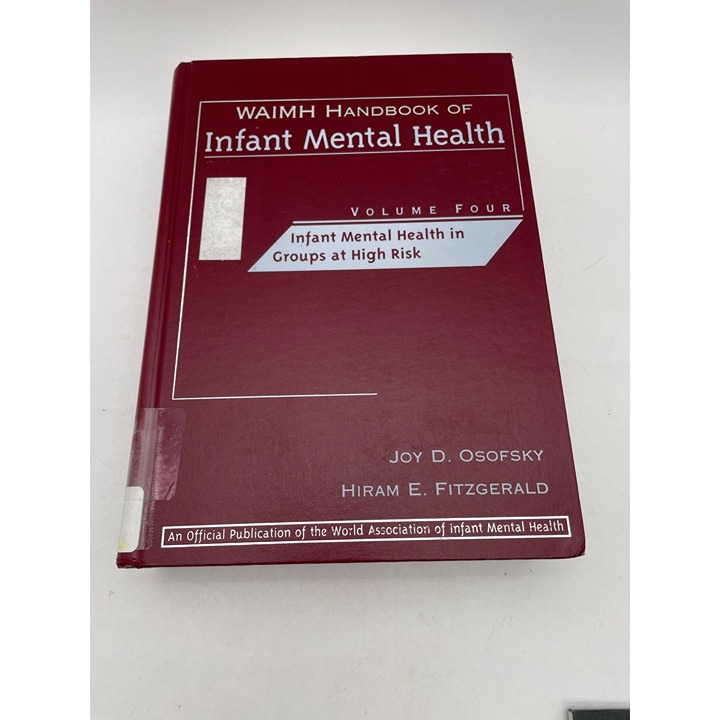 WAIMH Handbook of Infant Mental Health Volume 4 Infant Mental Health in Groups