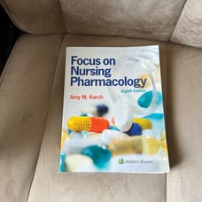 Focus On Nursing Pharmacology 8th Edition