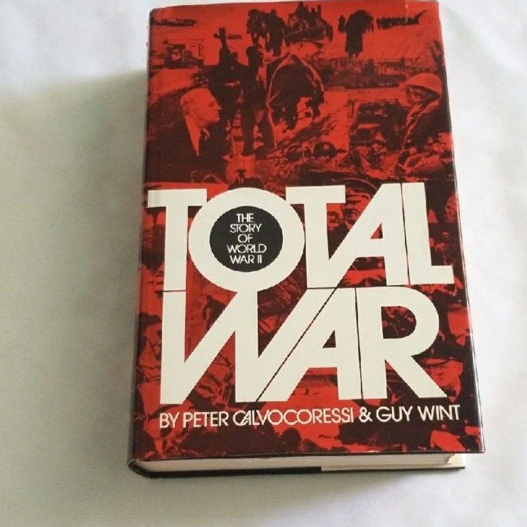 THE STORY OF WORLD WAR 2 TOTAL WAR