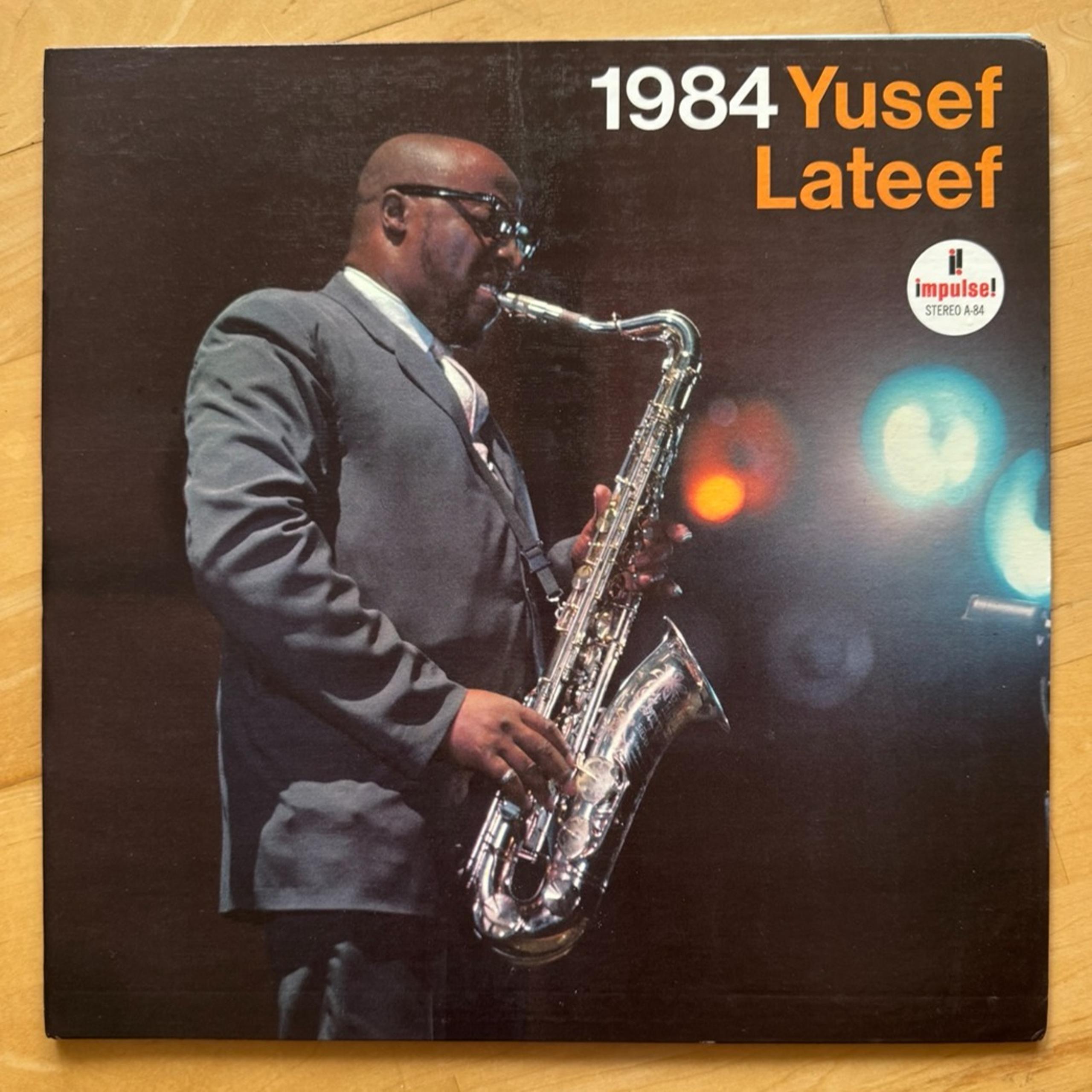Yusef Lateef- '1984' (Pristine Vinyl)