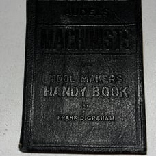 Audel's Machinists and Tool Makers Handy Book (1948 Reprint), Frank D. Graham