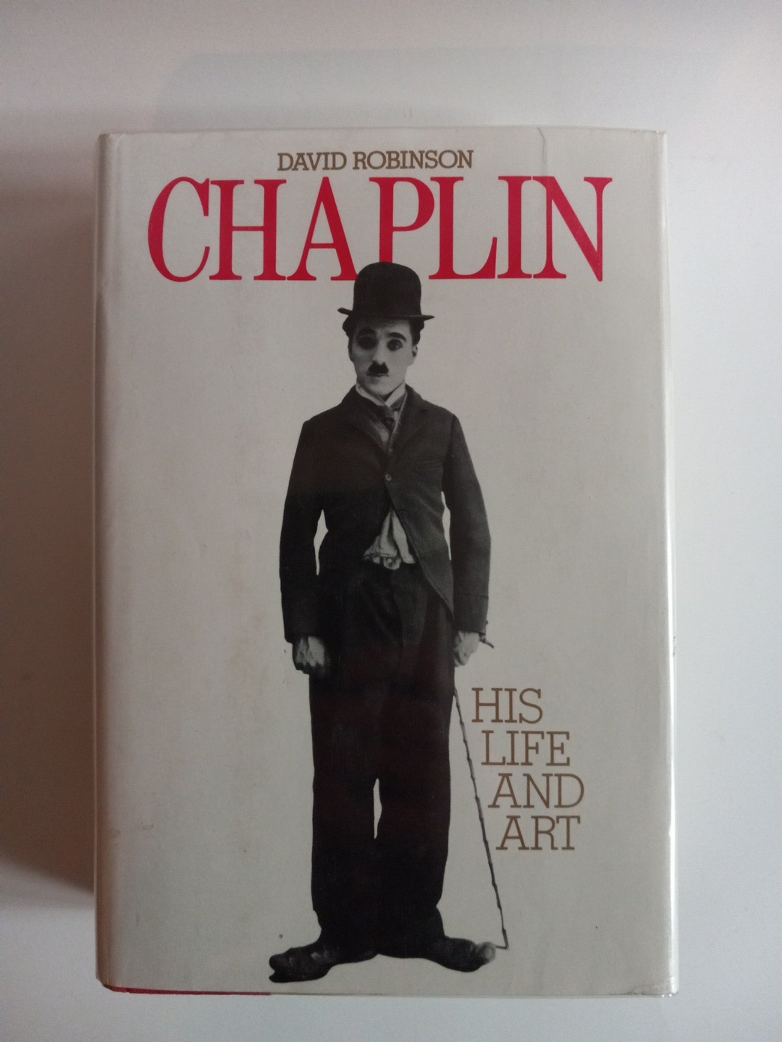 Chaplin His Life and Art by David Robinson Hardcover First