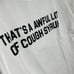AWFUL LOT OF COUGH SYRUP “white”