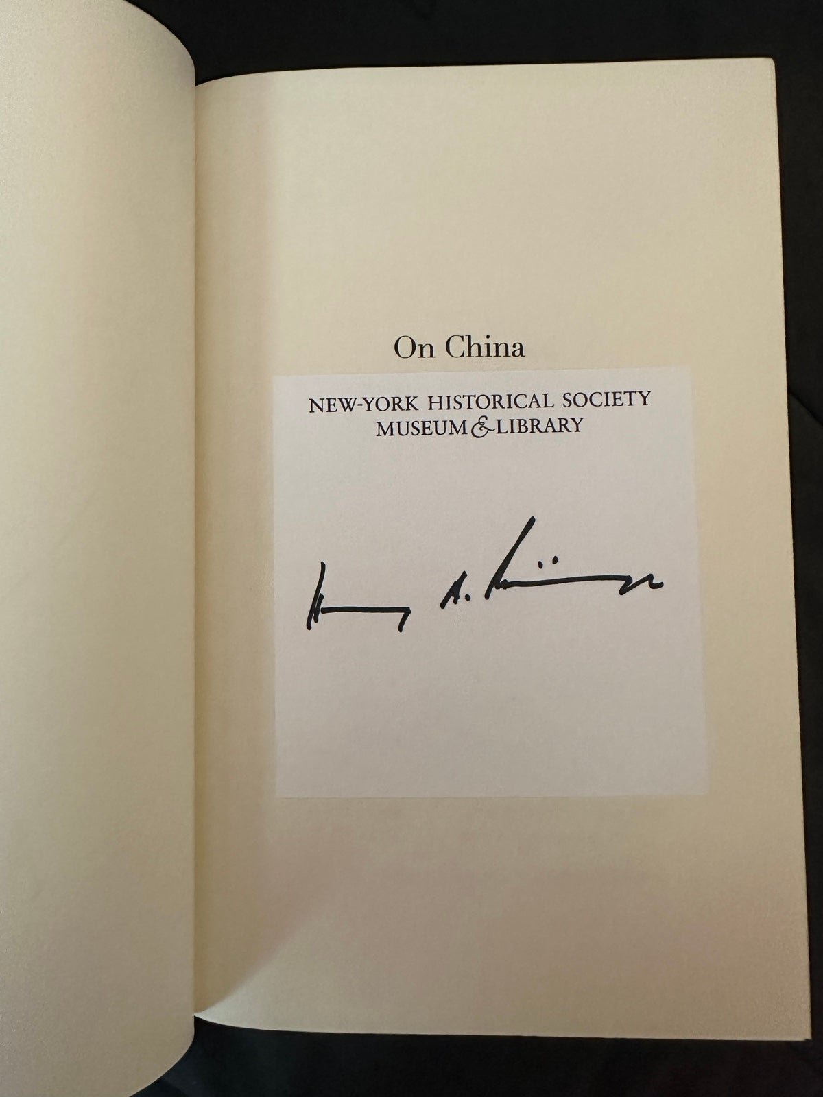On China - Signed by Henry Kissinger!