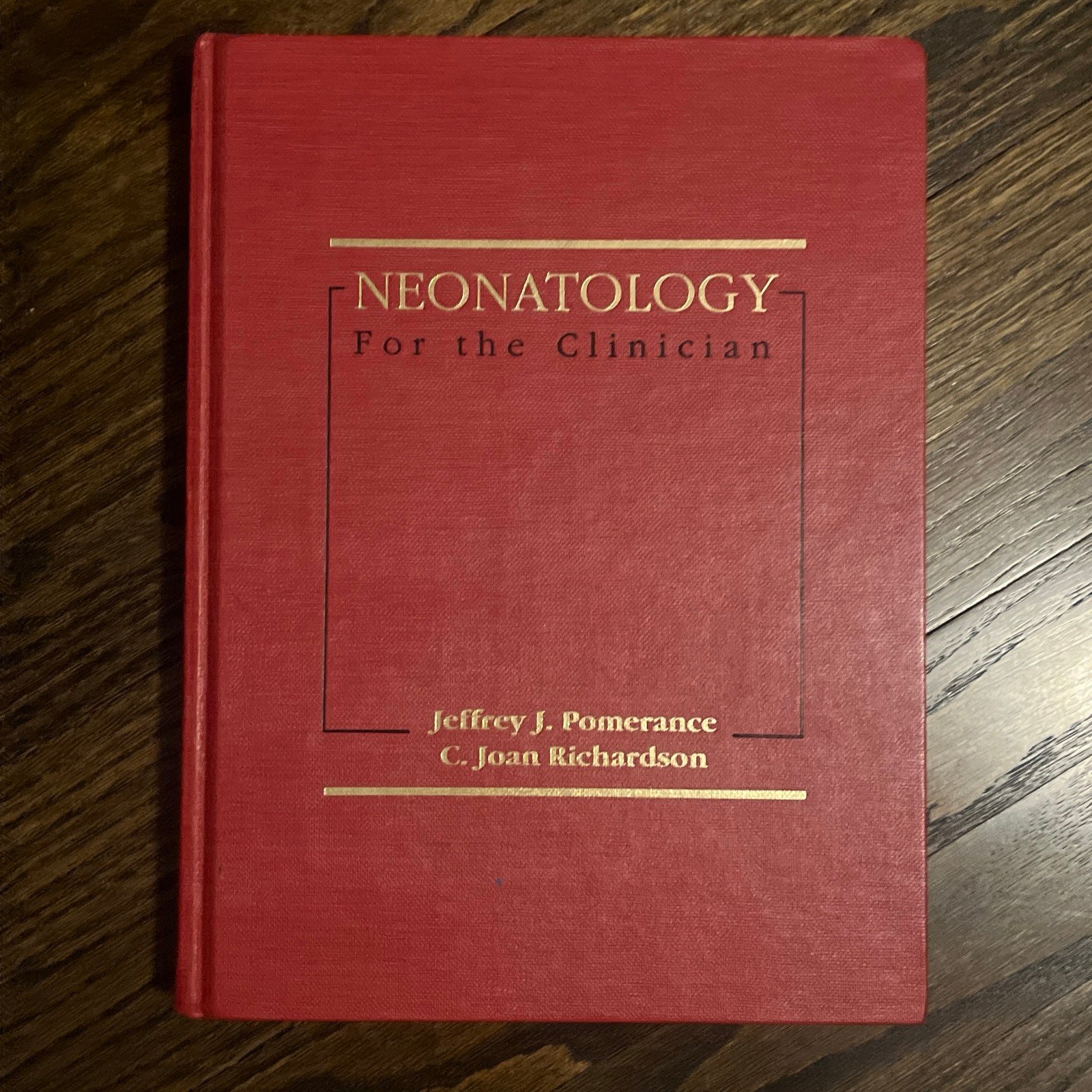 Neonatology for the Clinician, 1993 First Edition Medical Textbook