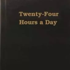 TWENTY FOUR HOURS A DAY MEDITATIONS BY HAZELDEN 1979