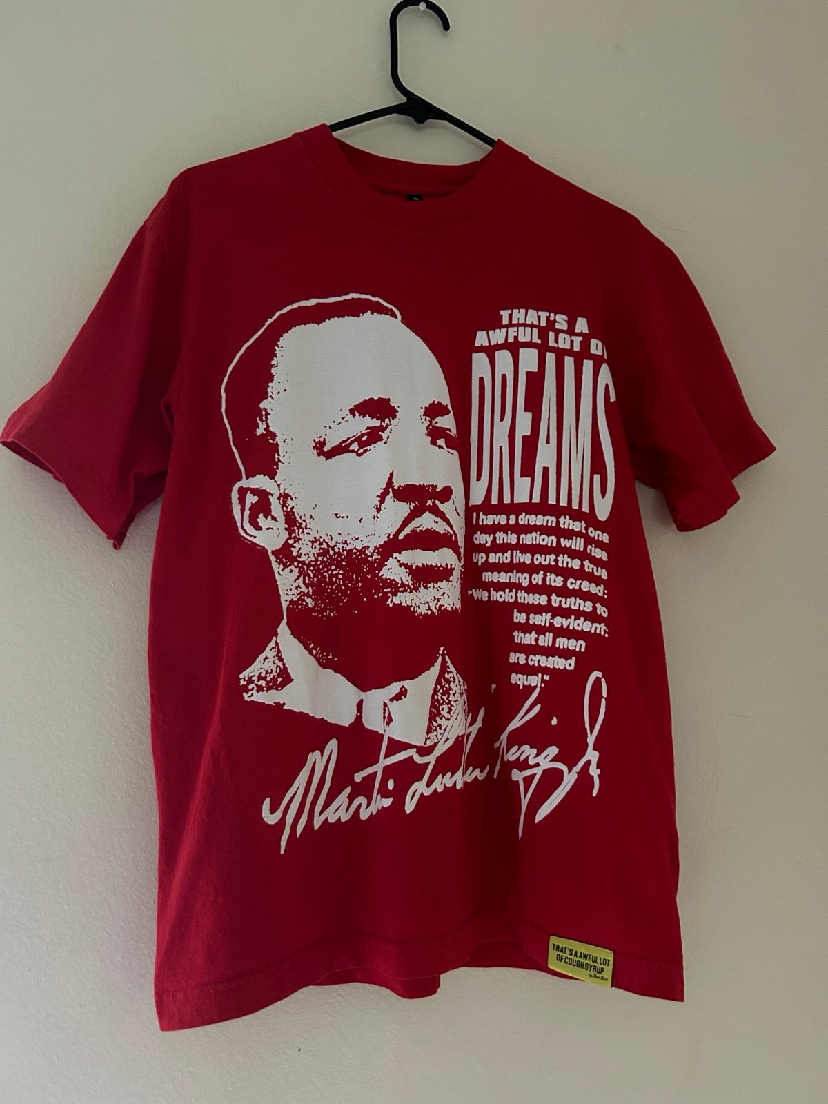 That’s A Awful Lot Of Cough Syrup Tee