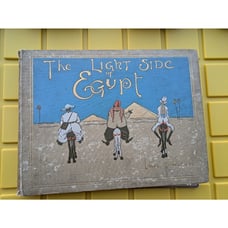 THE LIGHT SIDE OF EGYPT 1908 Lance Thackeray Color HC Macmillan Antique First Ed