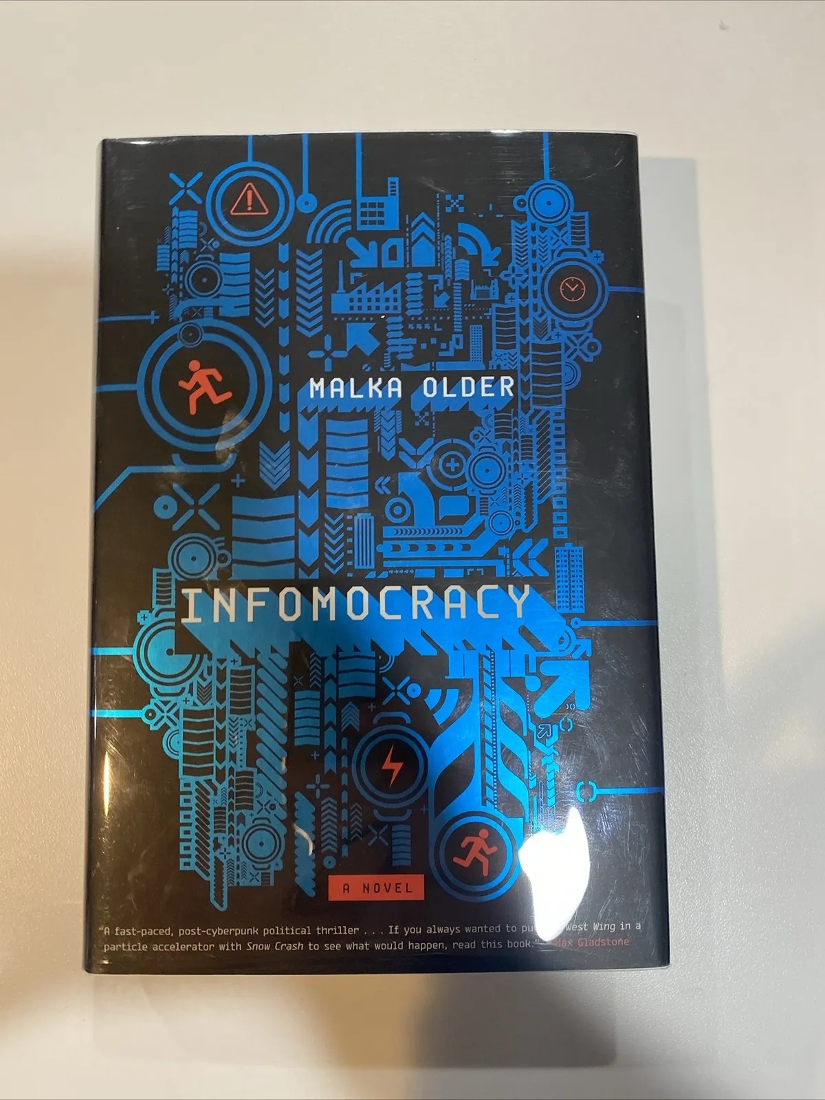 Infomocracy: Book One of the Centenal Cycle First Edition 1st Print