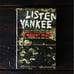 C. Wright Mills - Listen, Yankee
