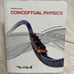Conceptual Physics: The High School Physics program