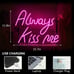 Always Kiss Me Neon Signs for Wall Decor, Hello Rosa LED Neon Light Sign