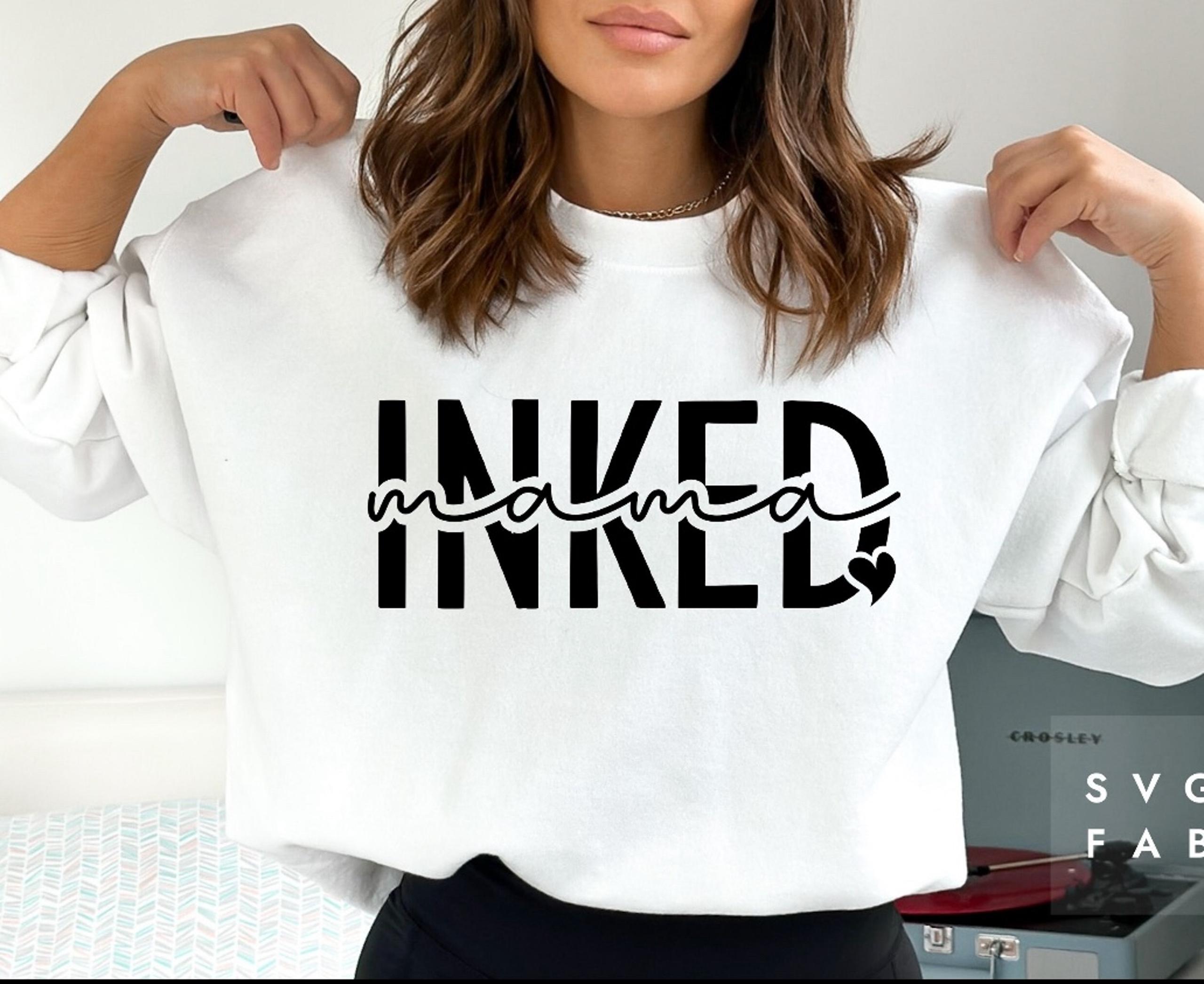 Inked Mama Graphic Sweatshirt- black or white small medium large Xl