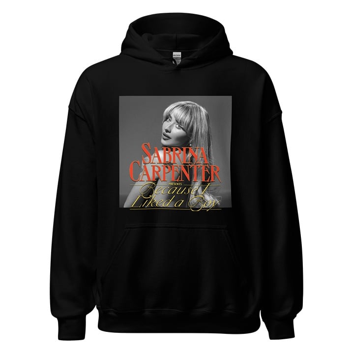 Sabrina Carpenter Because I Liked a Boy UNISEX Design Hoodie (S-XXL)