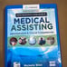 Medical Assisting: Administrative & Clinical Competencies (Update)