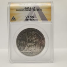 1903 - A FR Indo-China 1 Piastre ANACS VF 30 Details Cleaned