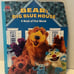 Bear in the Big Blue House: Bear’s Big Blue House (Book, 1999) A Book of First..