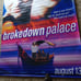 BROKEDOWN PALACE - MOVIE BANNER WITH CLAIRE DANES & KATE BECKINSALE (VINYL)